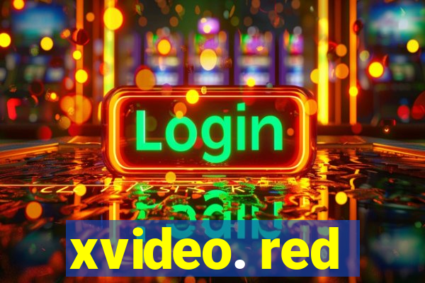 xvideo. red